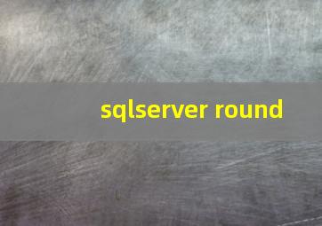 sqlserver round